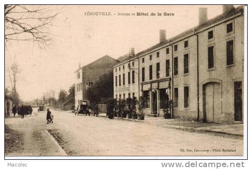 55 LEROUVILLE AVENUE ET HOTEL DE LA GARE - Lerouville