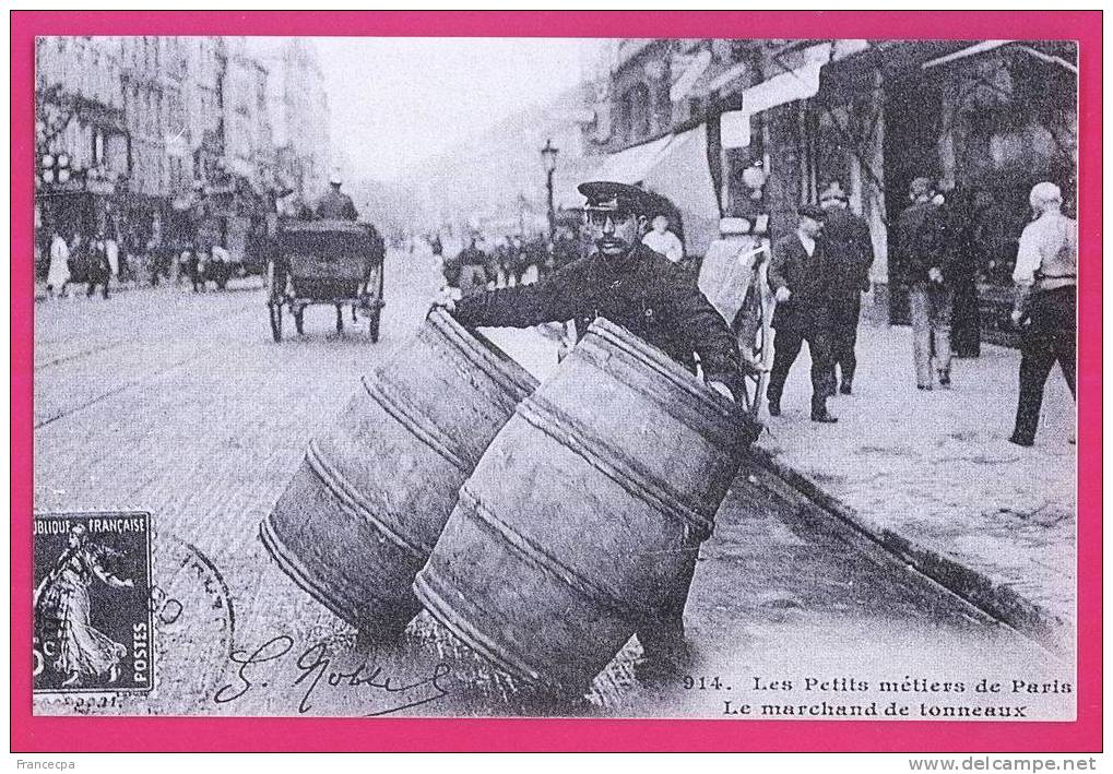 0756 - REPRODUCTION - PARIS - Les Petits Métiers De Paris - Le Marchand De Tonneaux - Petits Métiers à Paris