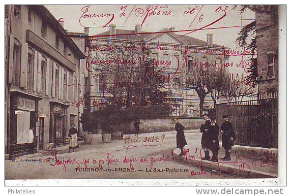 TOURNON SUR RHONE  SOUS PREFECTURE  1905 - Tournon