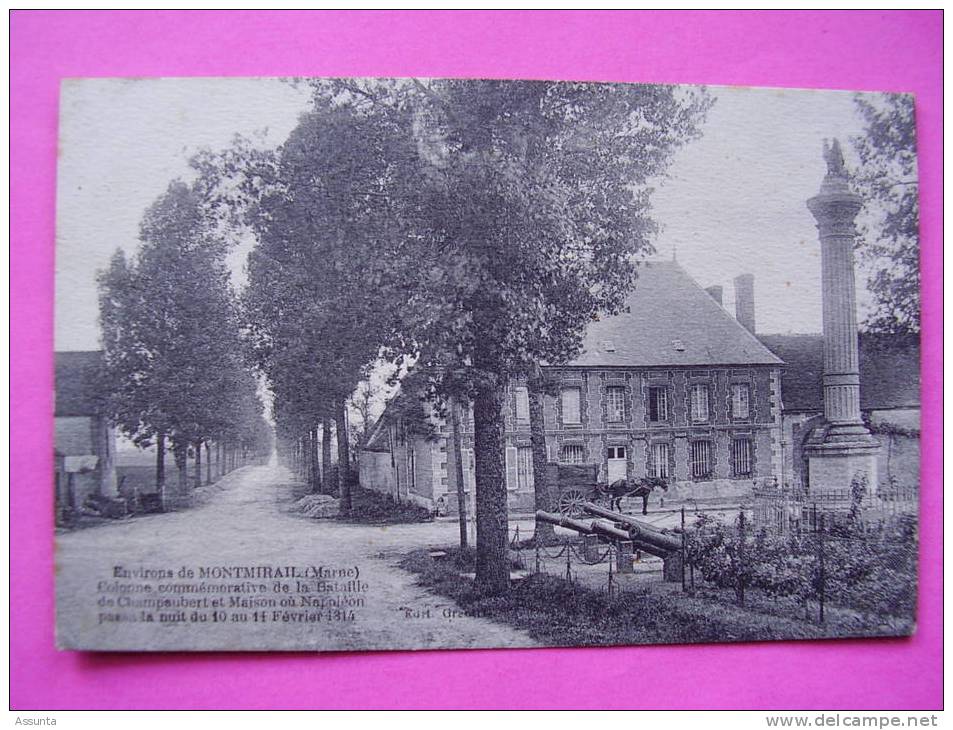 MONTMIRAIL  - Colonne; Maison Où NAPOLEON Passa La Nuit Du 10 Au Février 1814. Attelage - Montmirail