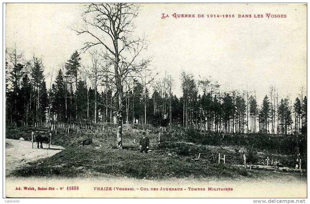 VOSGES FRAIZE Col Des Journaux Tombes Militaires  (1916) - Fraize