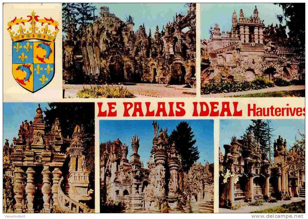 CPSM. HAUTERIVES. "LE PALAIS IDEAL" DU FACTEUR CHEVAL. .. - Hauterives