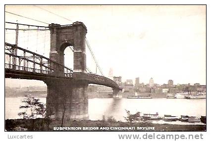 SUSPENSION BRIDGE AND CINCINNATI SKYLINE. - Cincinnati