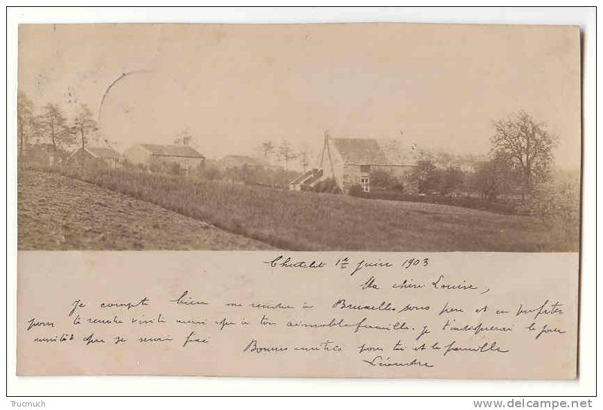 C2605 - Châtelet - Carte-photo 1903 - Chatelet