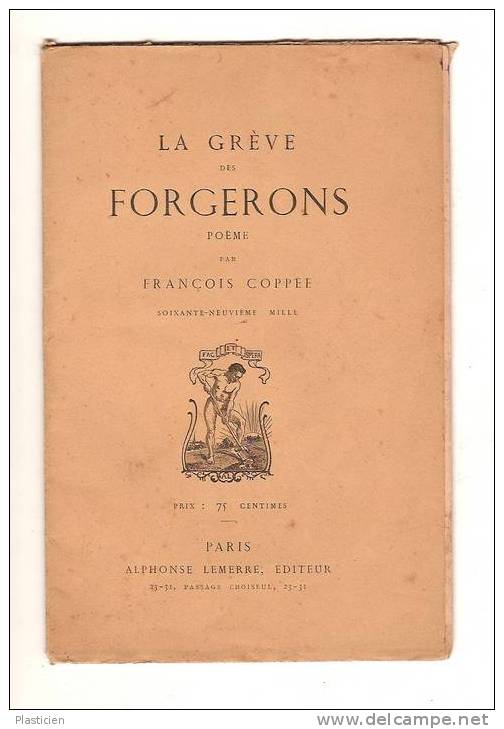 FRANCOIS COPPEE, LA GREVE DES FORGERONS, POEME, Alphonse Lemerre, éditeur, Paris - Franse Schrijvers