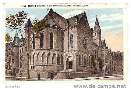 166. BATTELL CHAPEL. YALE UNIVERSITY. NEW HAVEN. CONN. - New Haven