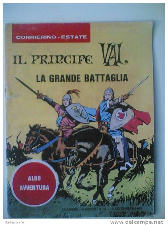 Corrierino Estate - 1965 - IL PRINCIPE VAL - La Grande Battaglia - Corriere Dei Piccoli