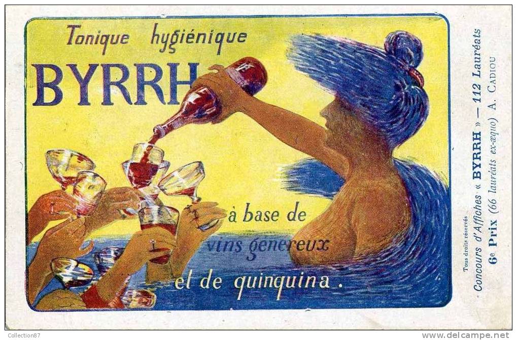 ART NOUVEAU - PUBLICITE BYRRH - CONCOURS D´AFFICHES  N° 58 - ILLUSTRATEUR A. CADIOU De MORLAIX 29 - VIN - VINS- FEMME NU - Advertising