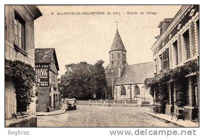 ALLOUVILLE BELLEFOSSE      8  ENTREE DU VILLAGE - Allouville-Bellefosse