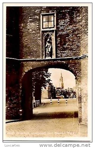 DELFT. DOORKIJK OOSTPOORT MET NIEUWE KERK. - Delft