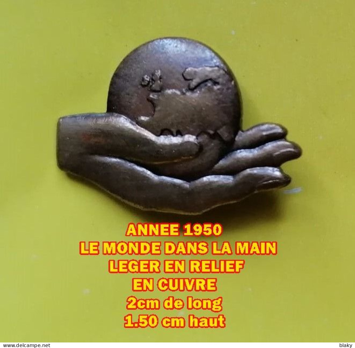 Monde Dans Main EN CUIVRE ANNEE +- 1950 Leger Relief !!! - Associations