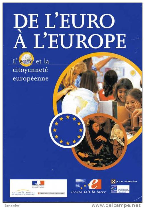 PLAQUETTE - DE L´EURO A L´EUROPE - 2000 - NUMISMATIQUE - Books & Software