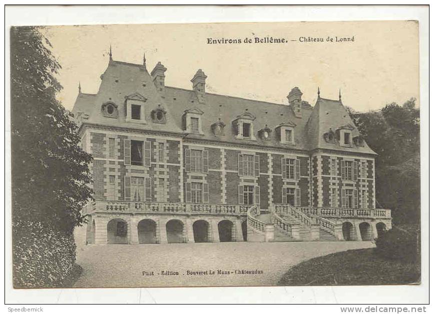 9973 Environs De Bellême - CHATEAU DE LONNE . Bouveret Le Mans - Autres & Non Classés