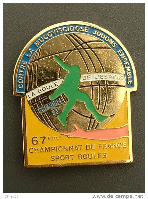 PETANQUE : 67 éme Championnat De France Grenoble 1993 - Bowls - Pétanque