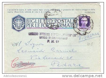 2741)cartollina Postale Per Le Forze Armate In Franchigia + 50c Imperiale + Bollo Militare N.82 Per Pedara Il 10-3-1943 - Marcophilie