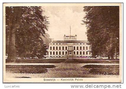 SOESTDIJK - KONINKLIJK PALEIS. - Soestdijk