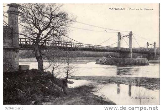 Manosque : Pont Sur La Durance - Manosque