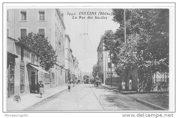 69 ) FL) OULLINS, La Rue Des Saulées, N° 3449, - Oullins