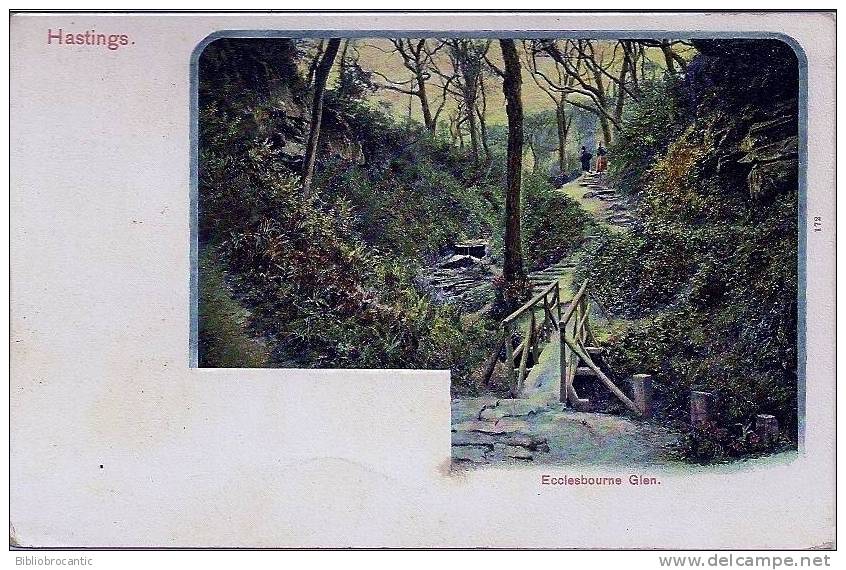 ENGLAND - SUSSEX - HASTINGS - ECCLESBOURNE GLEN In 1900 - Hastings