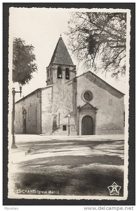 CHAVES (Vila Real - Portugal) - Igreja Matriz - Vila Real