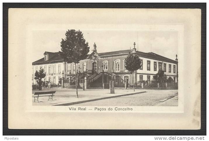 VILA REAL (Portugal) - Paços O Concelho - Vila Real