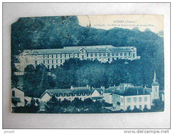 GUERET - Le Musée - Le Petit Et Grand Lycée De Jeunes Filles - Guéret