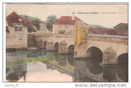 CPA - BAR SUR AUBE - LE PONT D'AUBE - 19 - G. L. - L. GRILLOT - ECRITE PAR L. GRILLOT - Bar-sur-Aube