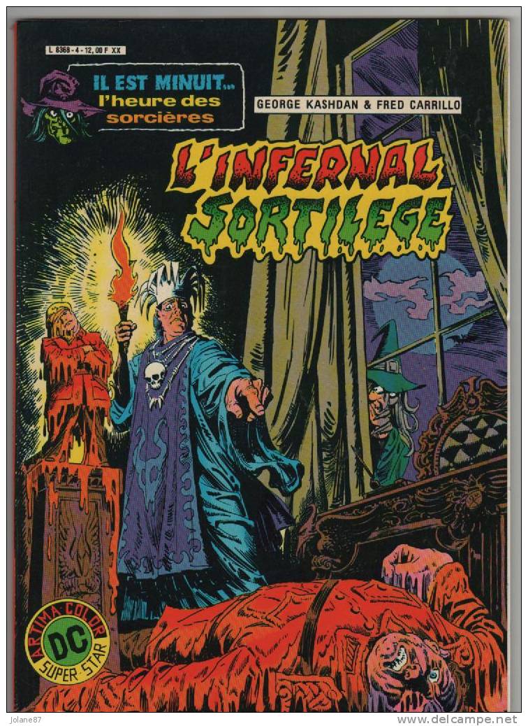 L´INFERNAL SORTILEGE  IL EST MINUIT L´HEURE DES SORCIERES   G.KASHDAN & FRED CARRILLO - Altri & Non Classificati