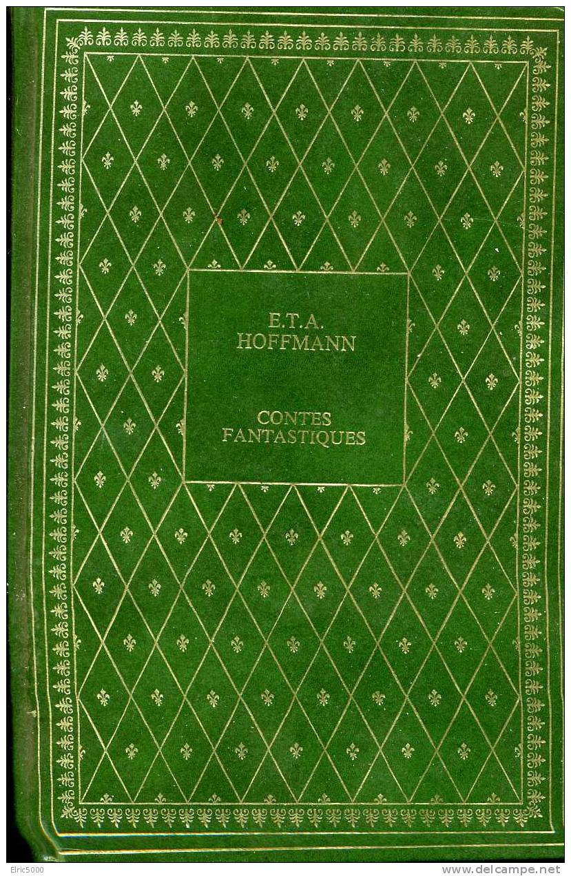 Contes Fantastiques Hoffman Ed Presses De La Renaissance - Fantastique