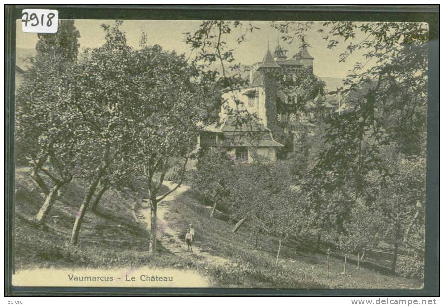 VAUMARCUS - LE CHATEAU - TB - Vaumarcus