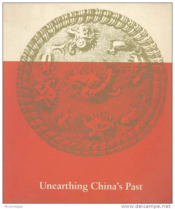 Jan Fontein & Tung Wu ! Unearthing China's Past - Culture