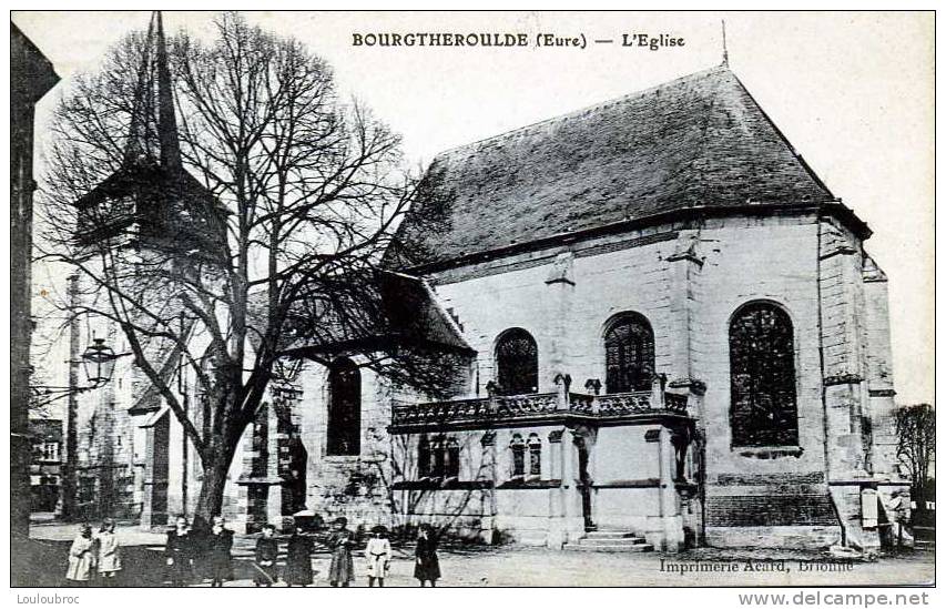 27 BOURGTHEROULDE L'EGLISE EDIT ACARD - Bourgtheroulde