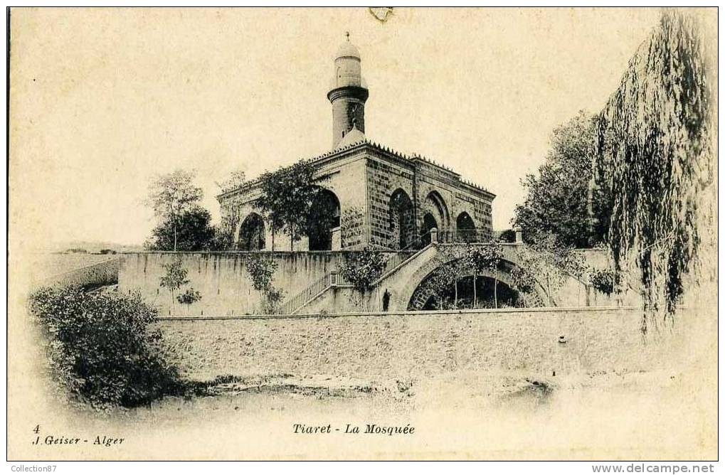 AFRIQUE Du NORD - ALGERIE - TIARET - PHOTO J. GEISER N° 4 - LA MOSQUEE - Tiaret