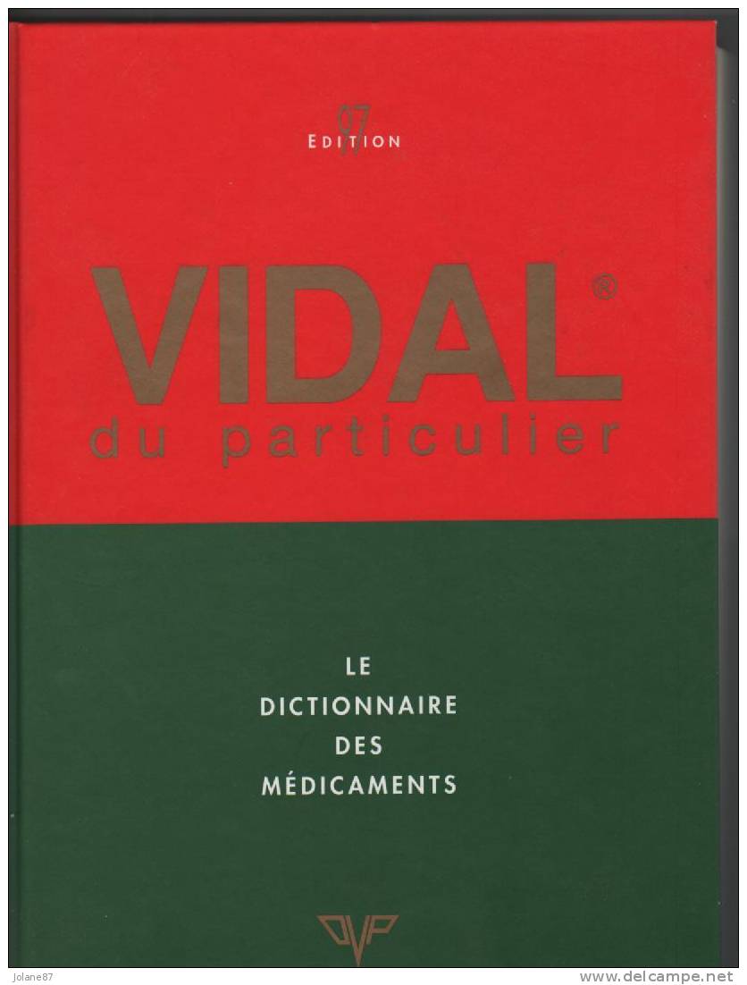 DICTIONNAIRE DES MEDICAMENTS VIDAL, 1997 - Dictionnaires