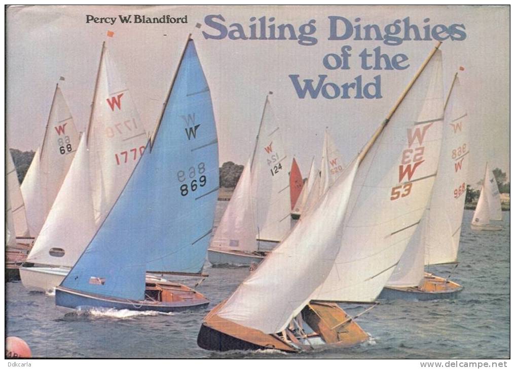 Boek ! Livre ! - Sailing Dinghies Of The World - Engelstalig - Andere & Zonder Classificatie