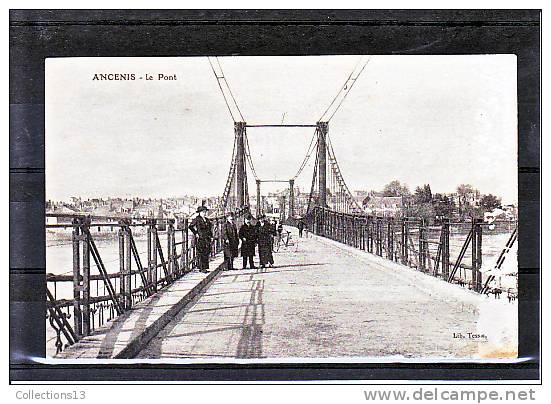 LOIRE ATLANTIQUE - Ancenis - Le Pont - Ancenis