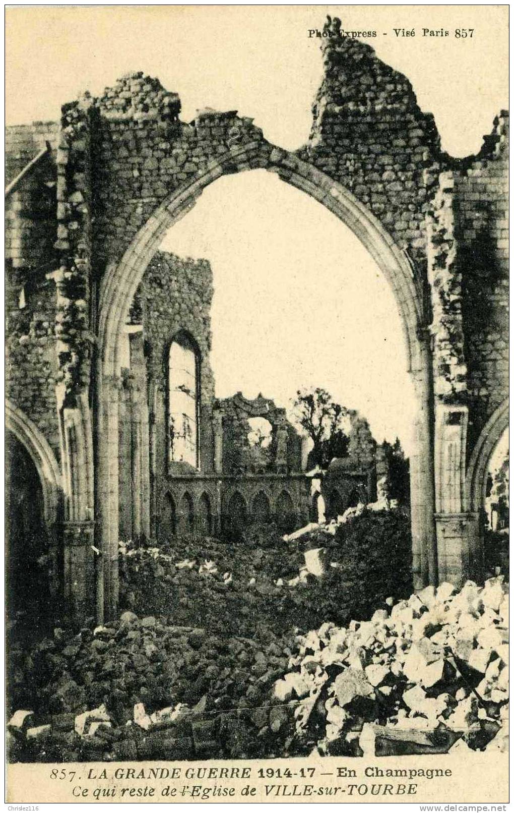 51 VILLE SUR TOURBE L'église  1917 - Ville-sur-Tourbe