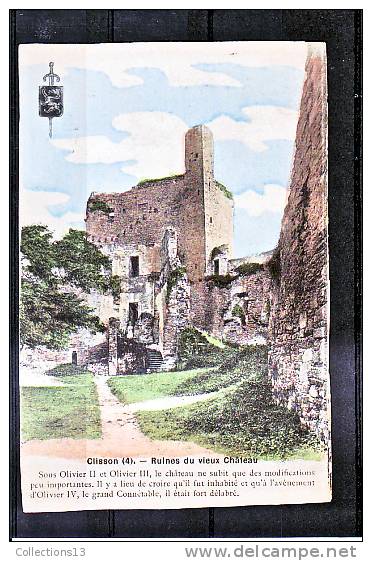 LOIRE ATLANTIQUE - Clisson - Ruines Du Vieux Château - Clisson