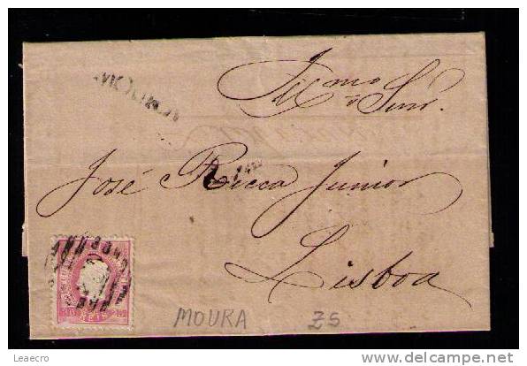 Gc476 PORTUGAL 1870/76 -D.LUIS I, Rigth Strip, 25r. Mailed  MOURA To LISBOA (12.04.1870) By BEJA (12.04.74) - Autres & Non Classés