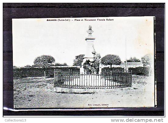 LOIRE ATLANTIQUE - Ancenis - Place Et Monument François Robert - Ancenis