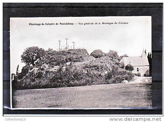 LOIRE ATLANTIQUE - Calvaire De Pontchâteau - Vue Générale De La Montagne Du Calvaire - Pontchâteau