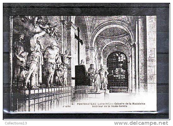 LOIRE ATLANTIQUE - Pontchâteau - Calvaire De La Madeleine - Intérieur De La Scala Sancta - Pontchâteau