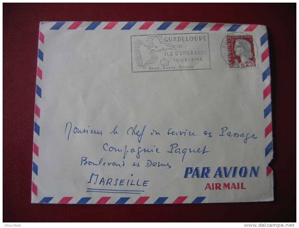 MARCOPHILIE LETTRE DE GUADELOUPE ILE D´EMERAUDE ET TOURISME P/ CIE MARITIME PAQUET MARSEILLE 1964 - Covers & Documents