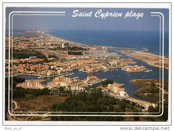 {43718} 66 Pyrénées Orientales Saint Cyprien Plage , Vue Aérienne Du Port Et Des Marinas - Saint Cyprien