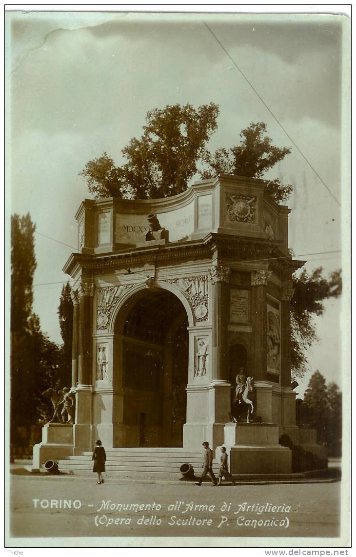 TORINO - Monumento All'Arma Di Artiglieria (Opera Dello Scultore P. Canonica) 1935 - Autres Monuments, édifices
