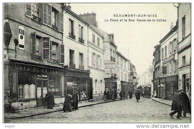 BEAUMONT-SUR-OISE  -  La Place Et La Rue Haute-de La-Vallée - Beaumont Sur Oise