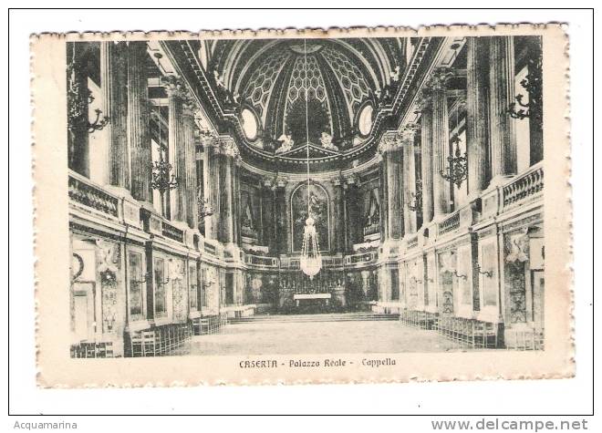 CASERTA - Palazzo Reale - Cappella - Cartolina FP 1923 - Caserta