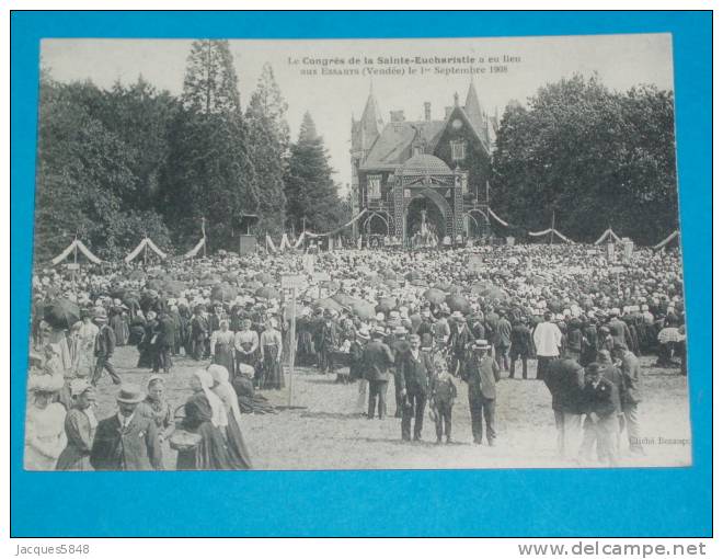 85) Les Essarts - 1er Septembre 1908 - Le Congré De La Ste-eucharistie - Année  - EDIT - Les Essarts