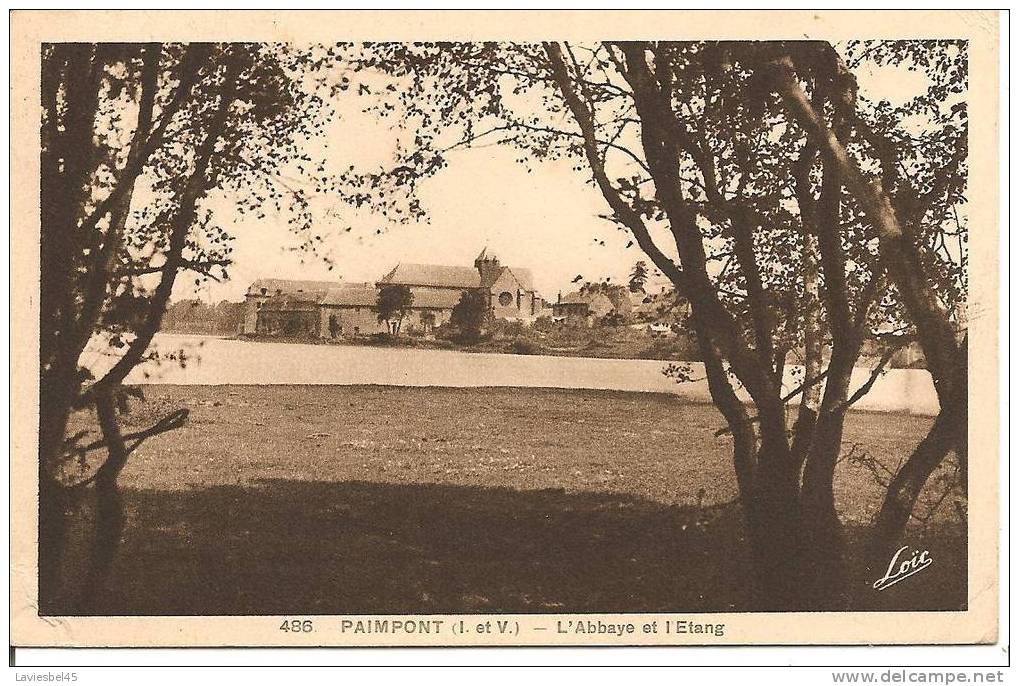 PAIMPONT N° 486 . L ABBAYE ETL ETANG "LOIC" ANNEE 1906? /1908? - Paimpont