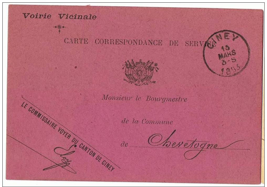 CHEMIN DE FER VICINAL  CARTE VOIRIE VICINALE CANTON DE CINEY  1893 Vers CHEVETOGNE  à Propos COMPTE DE MOSSIAT - Other & Unclassified